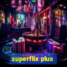 superflix plus